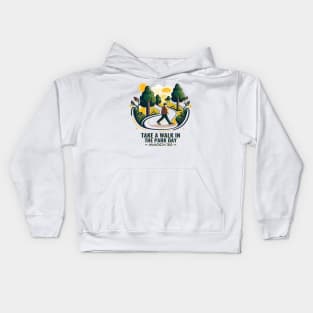 Take A Walk In The Park Day Kids Hoodie